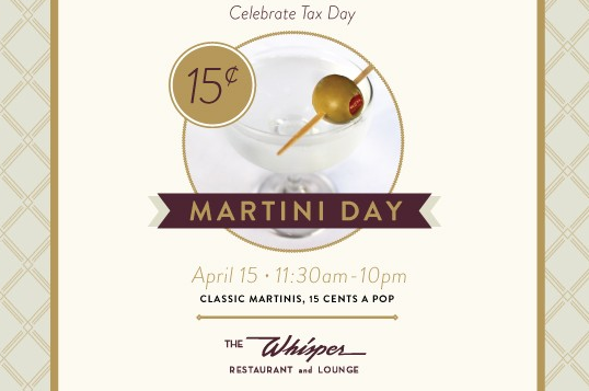 15 Cent Martinis at Whisper Lounge for Tax Day in Los Angeles!