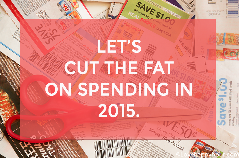 10 Tips to Save Money and Spend Less in 2015 from LoveHappyHour.com