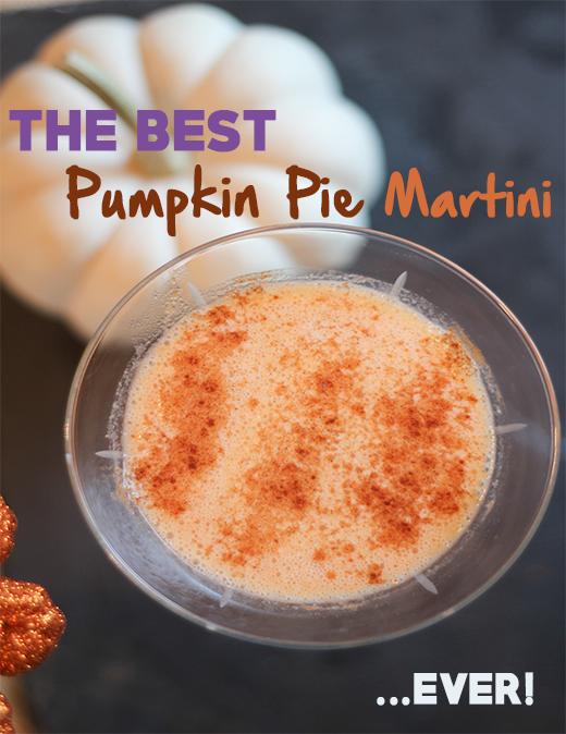 The Best Pumpkin Pie Martini Ever! #Halloween #cocktails #pumpkin #pumpkinpie